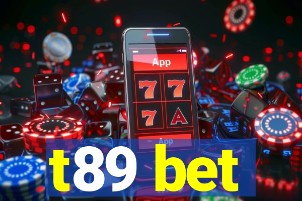 t89 bet